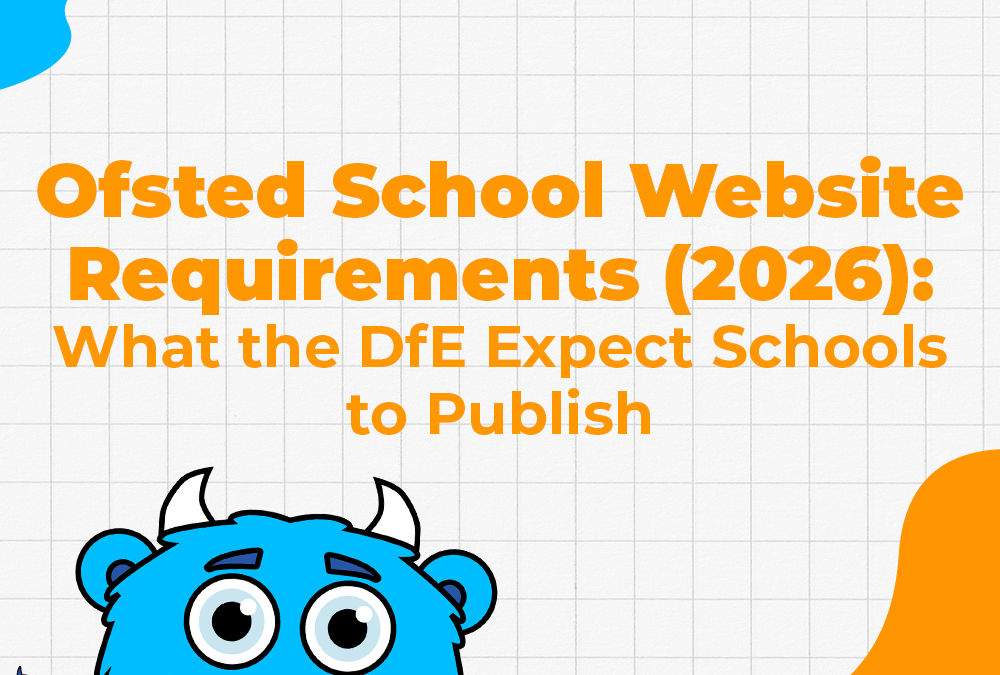 Ofsted School Website Requirements (2026)