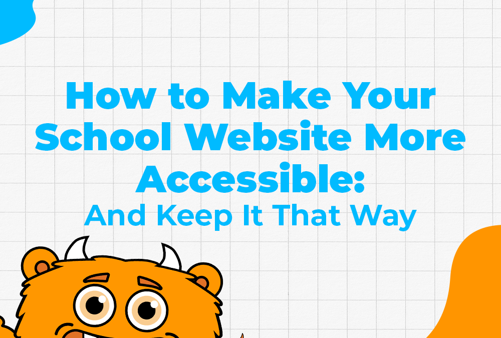 How to Make Your School Website More Accessible
