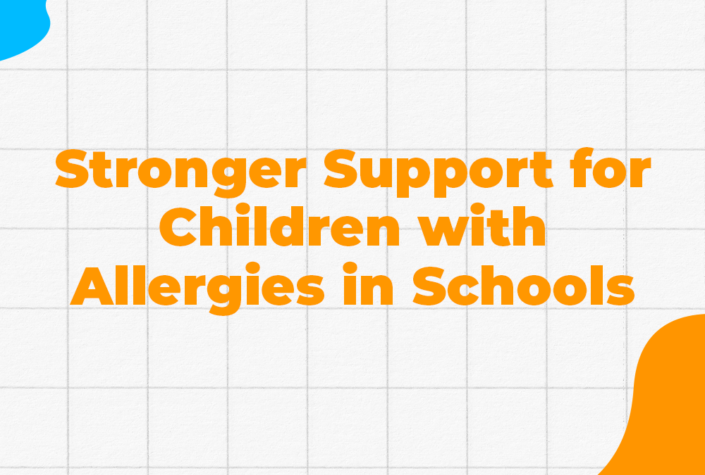 Allergy Support in Schools: Practical Guidance